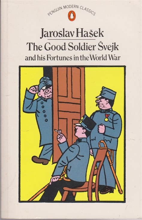 the good soldier svejk and his fortunes in the world war penguin classics Kindle Editon