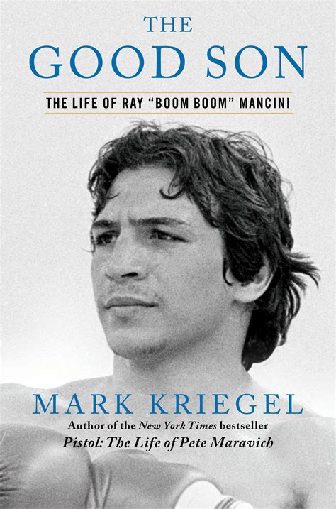 the good son the life of ray boom boom mancini Reader