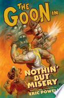 the goon volume 1 nothin but misery 2nd edition goon graphic novels PDF