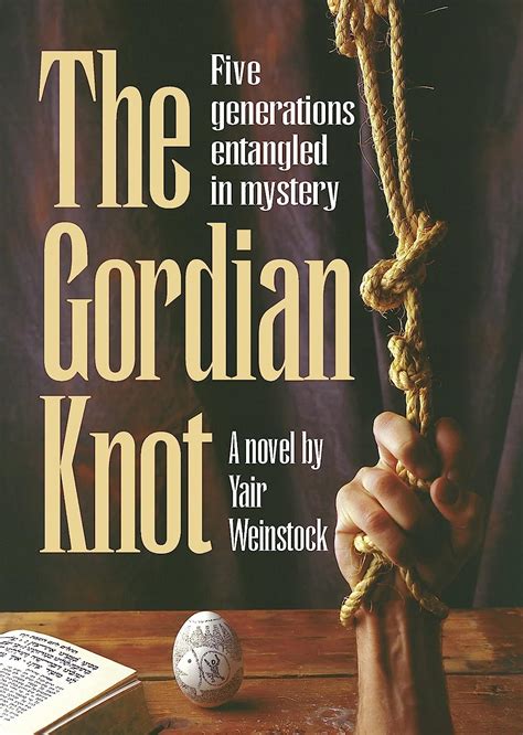 the gordian knot five generations entangled in mystery PDF