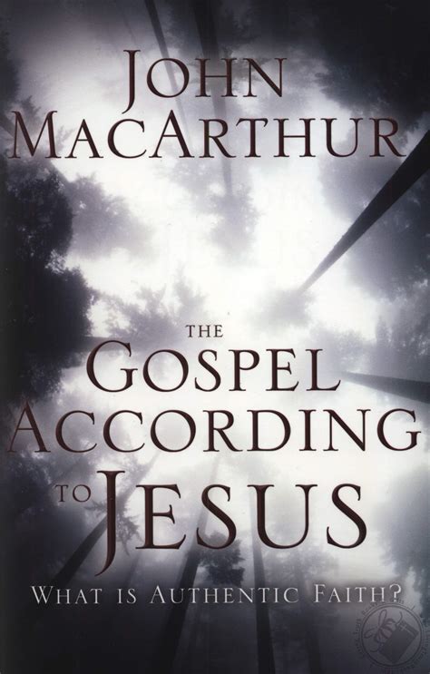 the gospel according to jesus what is authentic faith? Reader