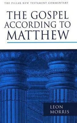 the gospel according to matthew pillar new testament commentary PDF