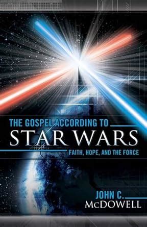 the gospel according to star wars faith hope and the force PDF