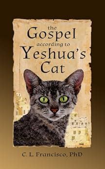 the gospel according to yeshuas cat yeshuas cats volume 1 Doc