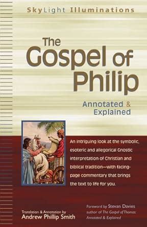 the gospel of philip annotated and explained skylight illuminations Kindle Editon