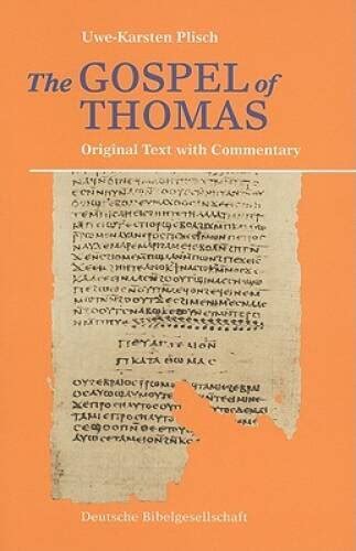 the gospel of thomas original text w or commentary Kindle Editon