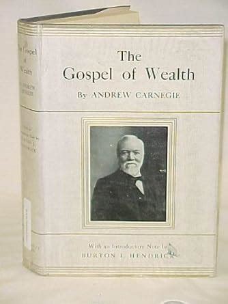 the gospel of wealth and other timely essays annotated timeless wisdom collection book 274 PDF