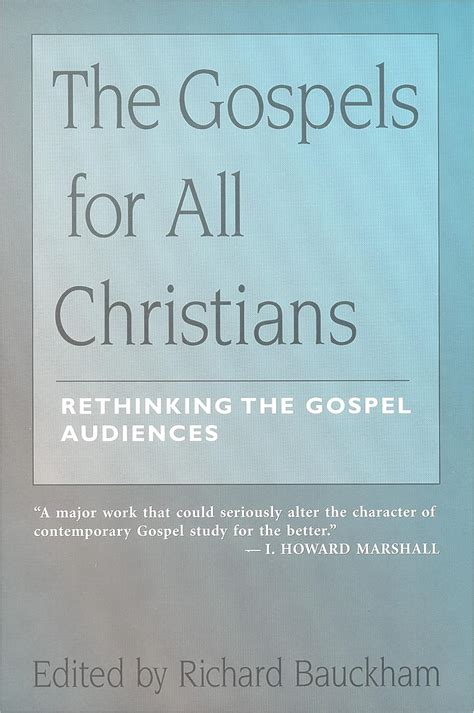 the gospels for all christians rethinking the gospel audiences new testament studies Kindle Editon