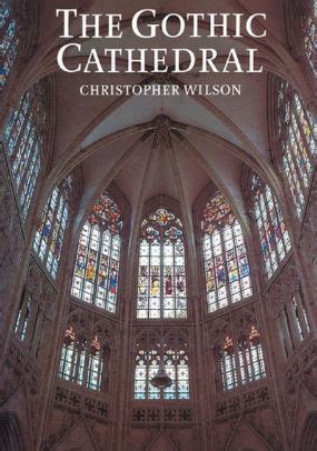 the gothic cathedral christopher wilson Ebook Doc