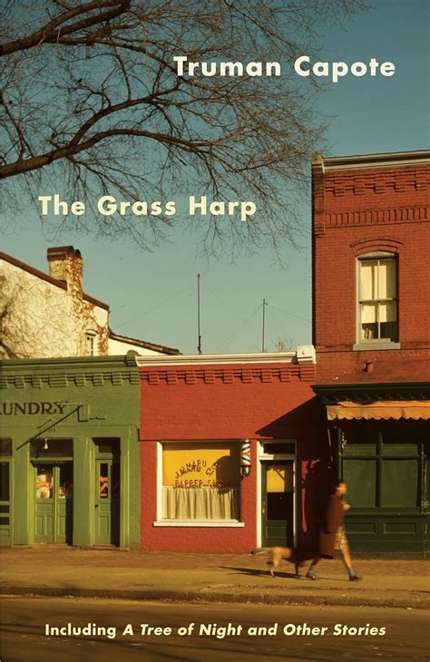 the grass harp including a tree of night and other stories Epub