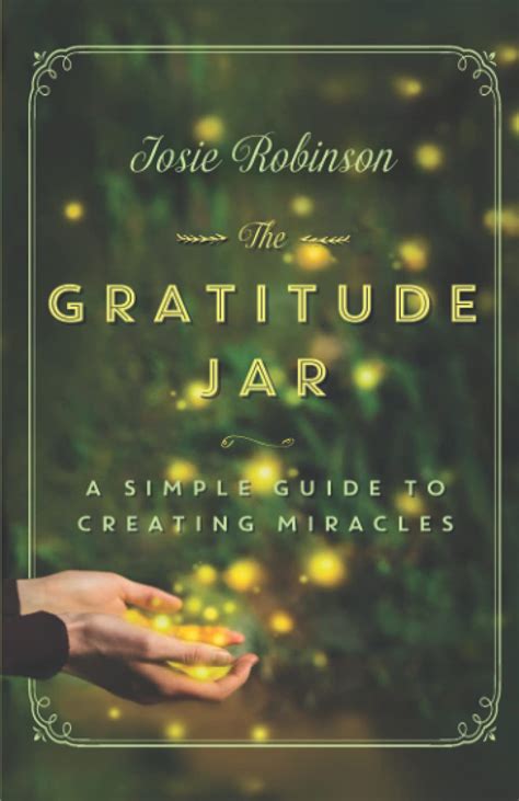 the gratitude jar a simple guide to creating miracles PDF