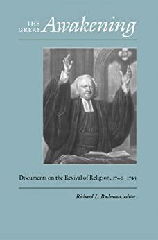 the great awakening documents on the revival of religion 1740 1745 published for the omohundro institute of Epub