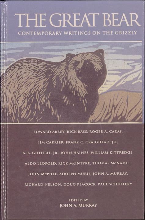 the great bear contemporary writings on the grizzly Doc