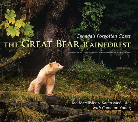 the great bear rainforest canadas forgotten coast Kindle Editon