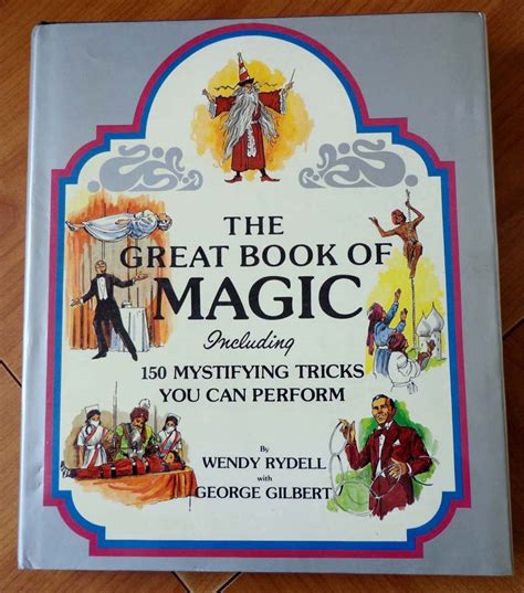 the great book of magic including 150 mystifying tricks you can perform Doc