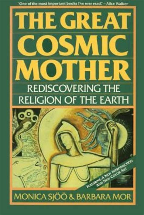 the great cosmic mother rediscovering the religion of the earth Reader