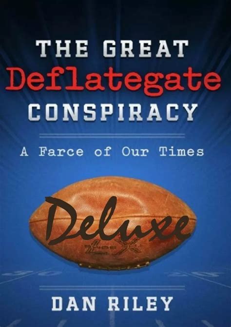 the great deflategate conspiracy a farce of our times Epub