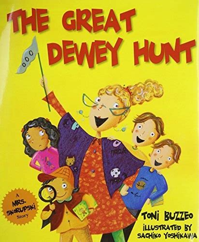 the great dewey hunt mrs skorupski story Reader