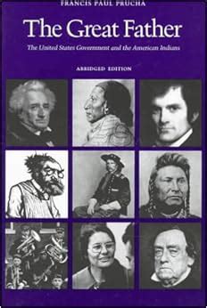 the great father the united states government and the american indians abridged edition Doc