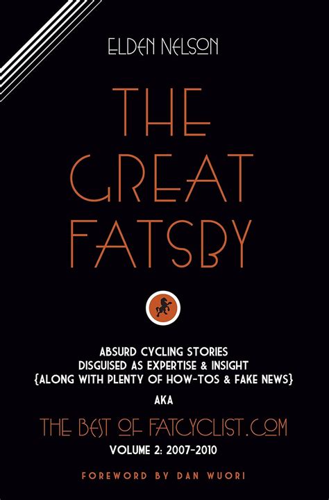 the great fatsby the best of fatcyclist book 2 PDF