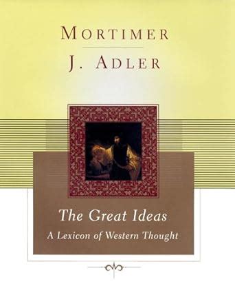 the great ideas a lexicon of western thought Kindle Editon