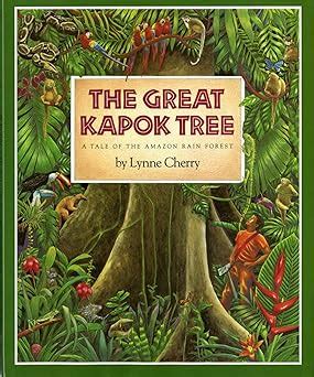 the great kapok tree a tale of the amazon rain forest Epub