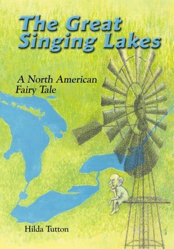 the great singing lakes a north american fairy tale Reader