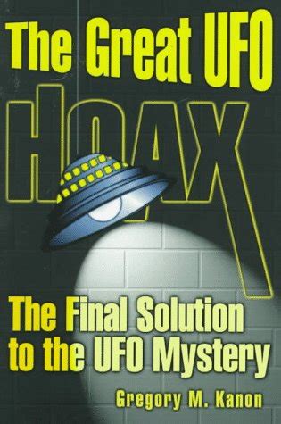 the great ufo hoax the final solution to the ufo mystery PDF