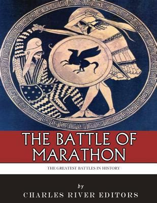 the greatest battles in history the battle of marathon Reader