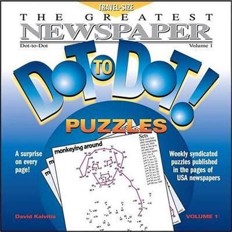 the greatest newspaper dot to dot puzzles vol 1 Doc