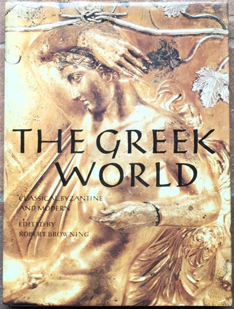 the greek world classical byzantine and modern Kindle Editon