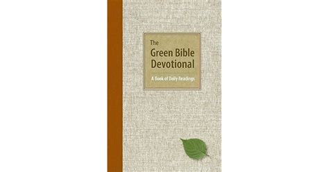 the green bible devotional a book of daily readings Reader
