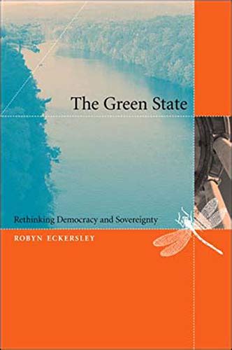 the green state rethinking democracy and sovereignty Doc