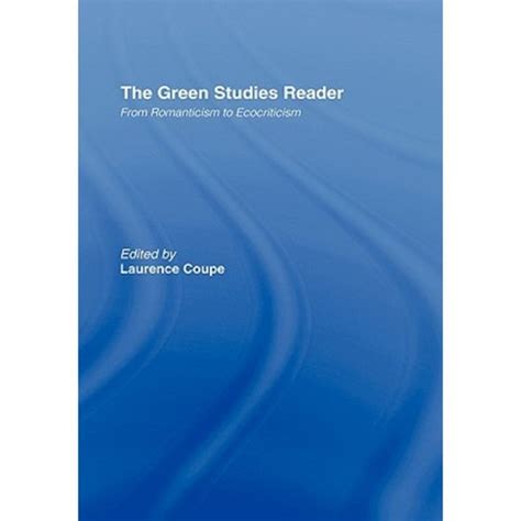 the green studies reader from romanticism to ecocriticism PDF