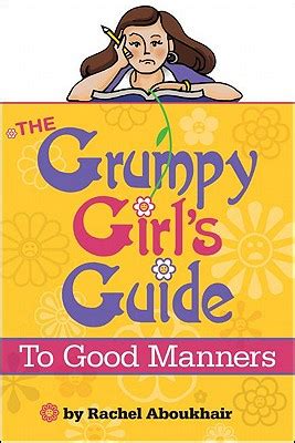 the grumpy girls guide to good manners Kindle Editon