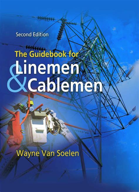 the guidebook for linemen and cablemen Reader