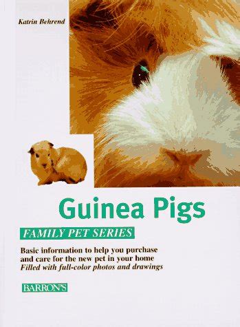 the guinea pig how to care for them feed them and understand them family pet series Epub