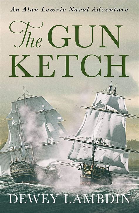 the gun ketch alan lewrie naval adventures book 5 PDF