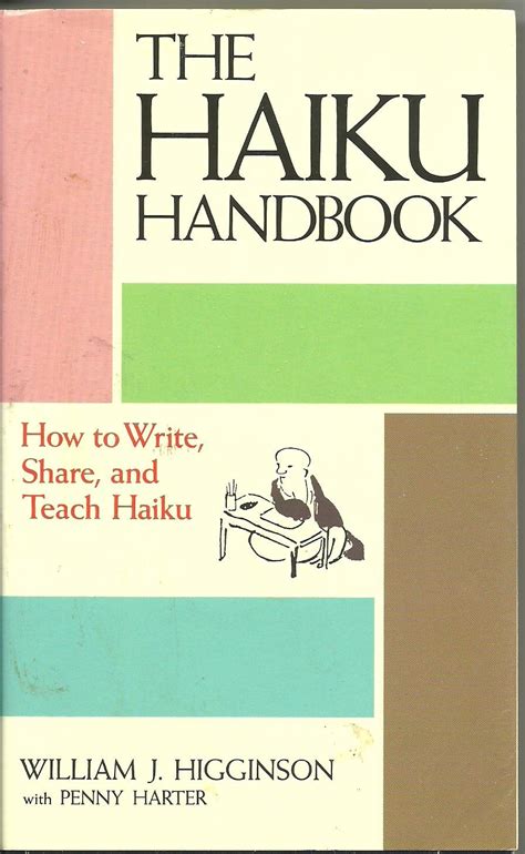 the haiku handbook how to write share and teach haiku PDF