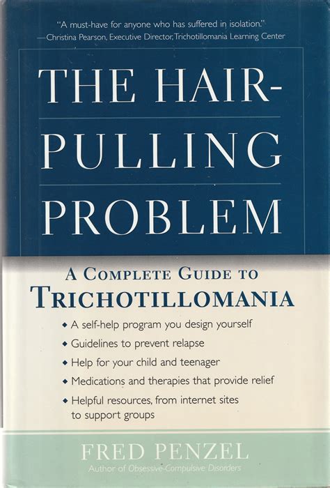 the hair pulling problem a complete guide to trichotillomania PDF