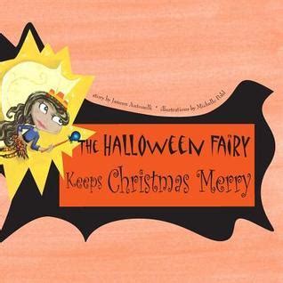 the halloween fairy keeps christmas merry Kindle Editon