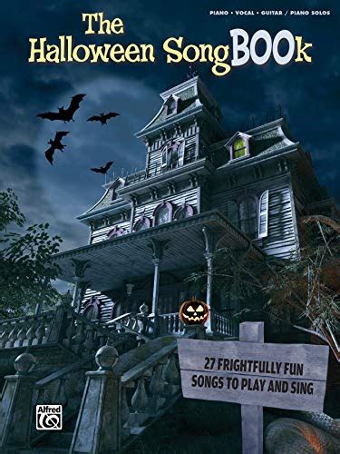 the halloween songbook piano or vocal or guitar and piano solos Reader