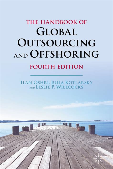 the handbook of global outsourcing and offshoring Reader