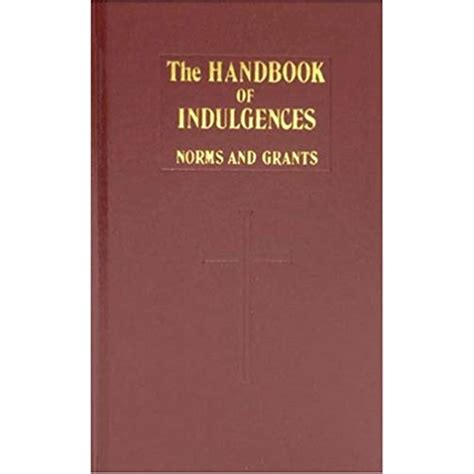 the handbook of indulgences Kindle Editon