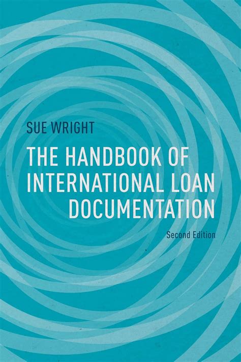 the handbook of international loan documentation second edition global financial markets Doc