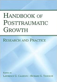 the handbook of posttraumatic growth research and practice Epub