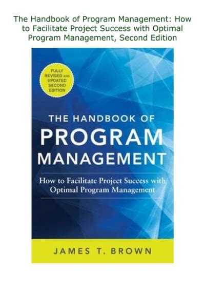 the handbook of program management how to facilitate project succss with optimal program managment Doc