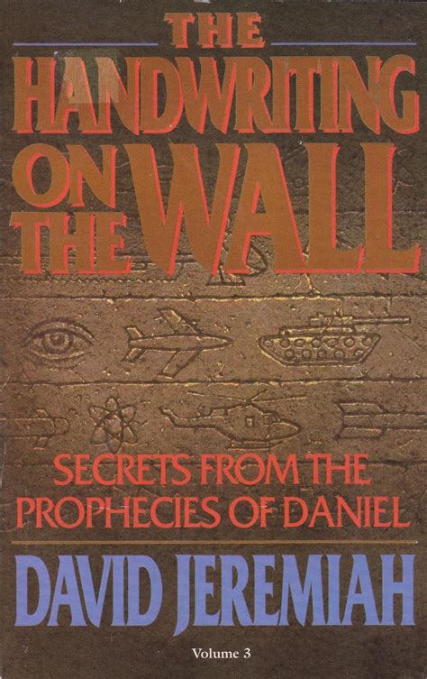 the handwriting on the wall secrets from the prophecies of daniel Doc