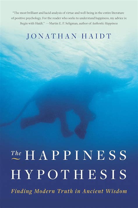 the happiness hypothesis finding modern truth in ancient wisdom Kindle Editon