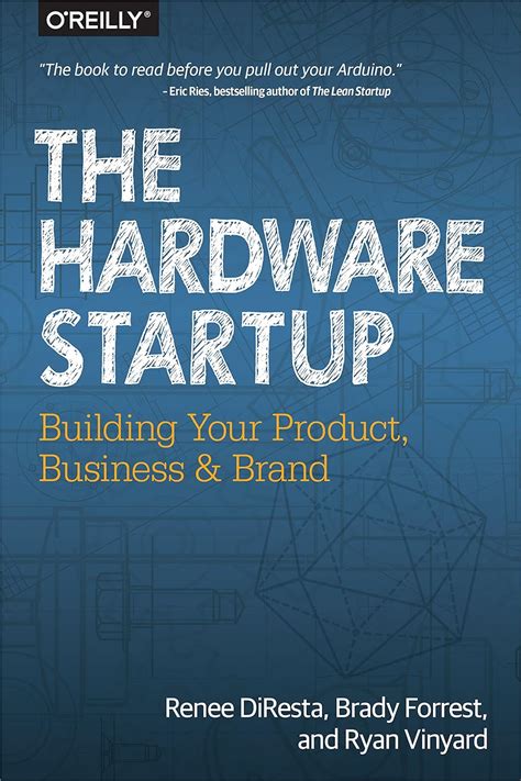 the hardware startup building your product business and brand PDF